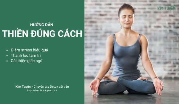 Hướng dẫn thiền đúng cách tại nhà giúp thanh lọc thân tâm